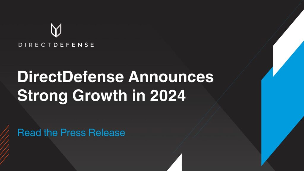 DirectDefense Announces Strong Growth in 2024